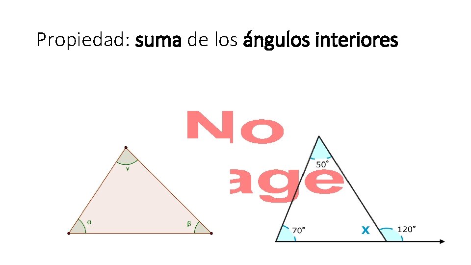 Propiedad: suma de los ángulos interiores • 