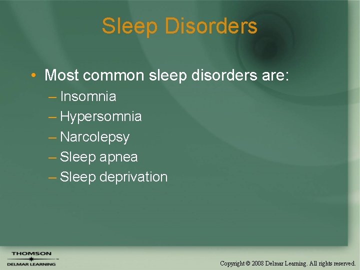 Sleep Disorders • Most common sleep disorders are: – Insomnia – Hypersomnia – Narcolepsy