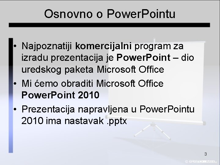 Osnovno o Power. Pointu • Najpoznatiji komercijalni program za izradu prezentacija je Power. Point