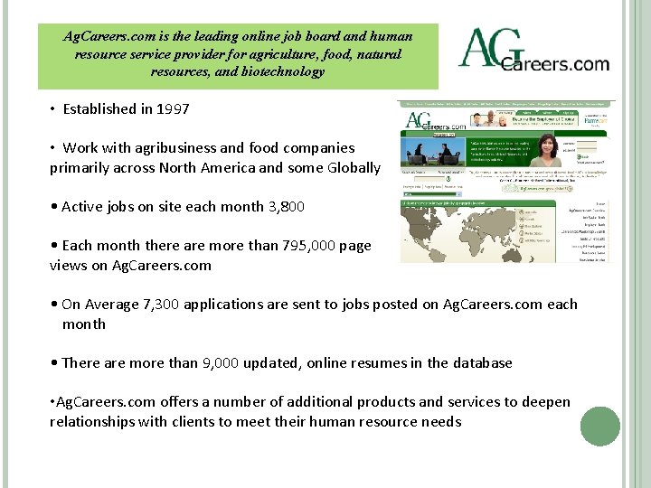 Ag. Careers. com is the leading online job board and human resource service provider