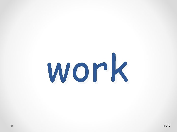 work 206 