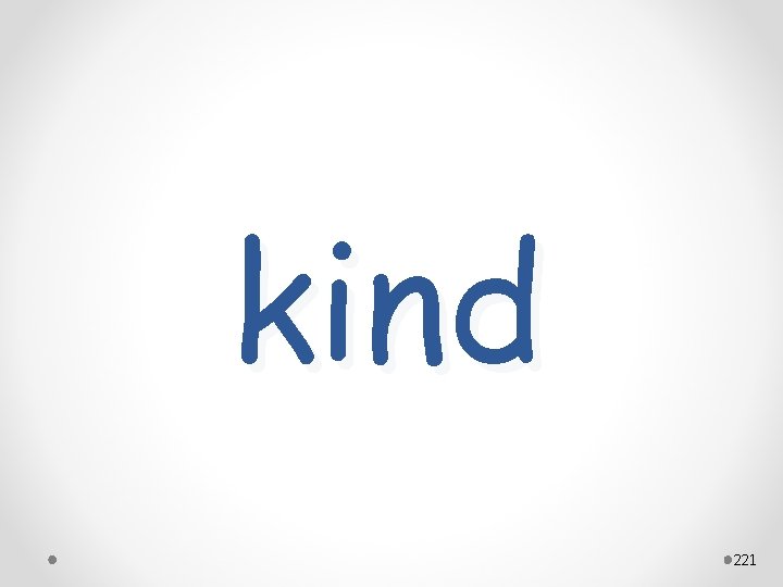 kind 221 