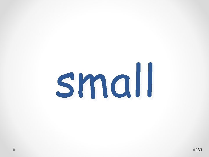 small 130 