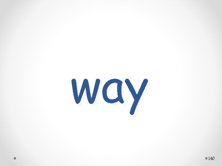 way 140 