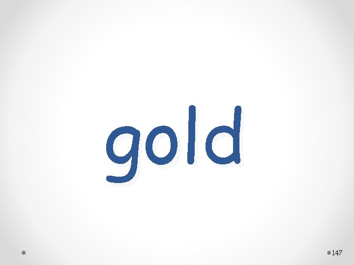 gold 147 