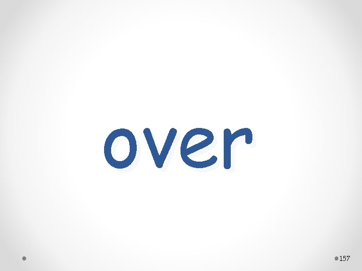 over 157 