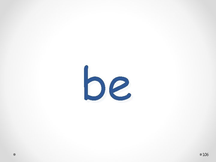 be 106 