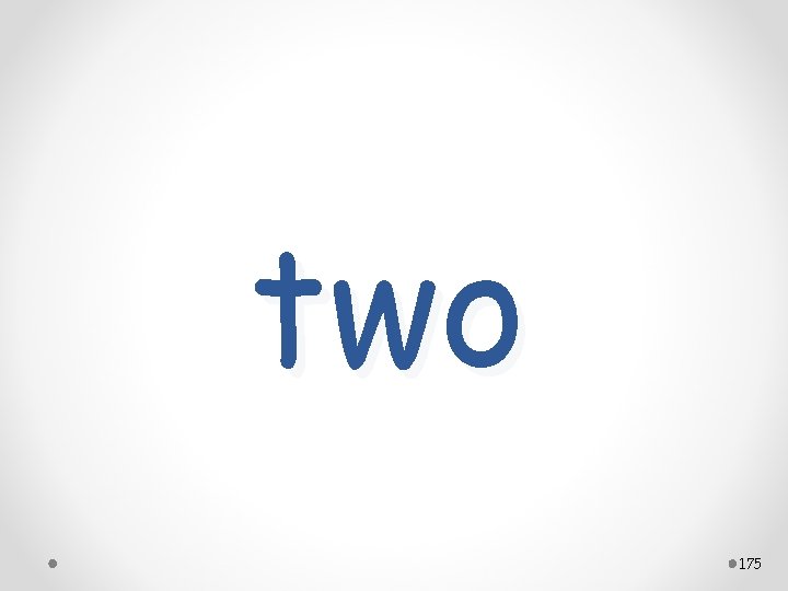 two 175 