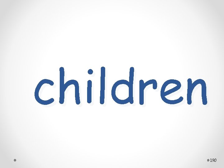 children 190 