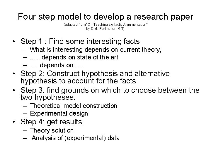 Four step model to develop a research paper (adapted from “On Teaching syntactic Argumentation”