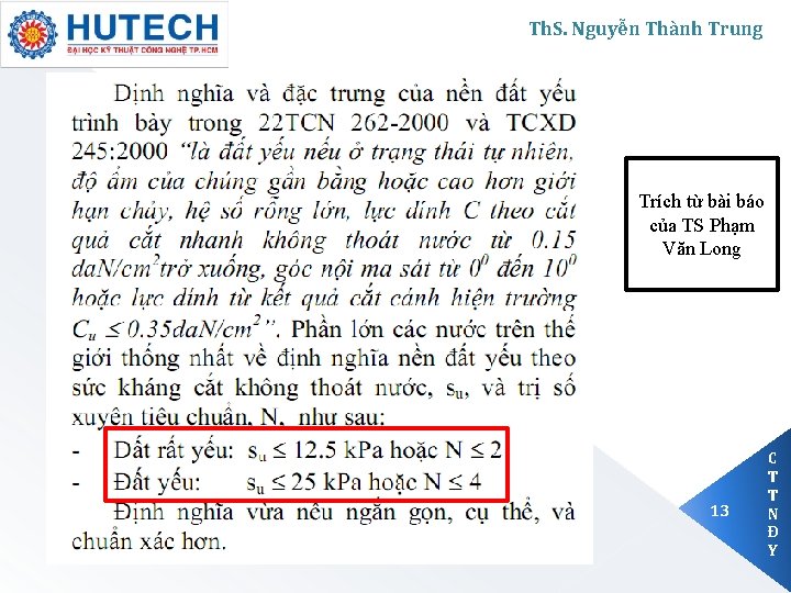 Th. S. Nguyễn Thành Trung Trích từ bài báo của TS Phạm Văn Long