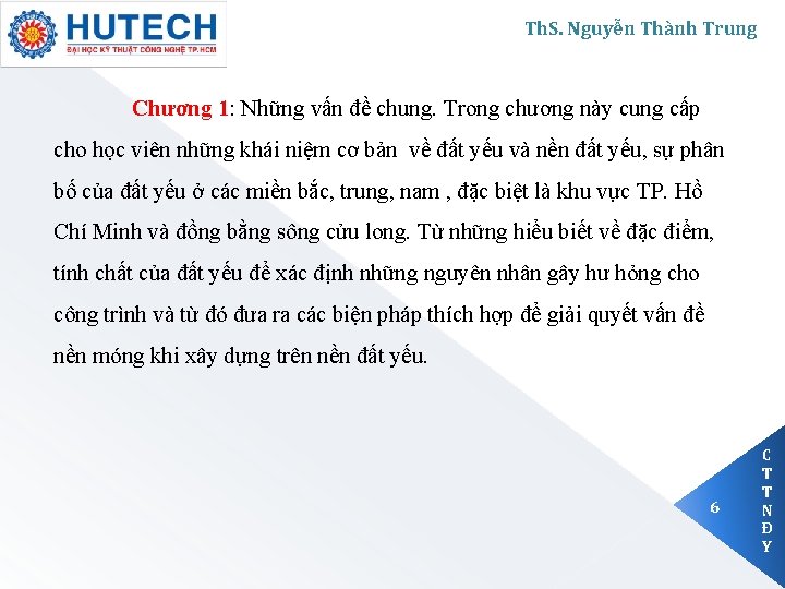 Th. S. Nguyễn Thành Trung Chương 1: Những vấn đề chung. Trong chương này