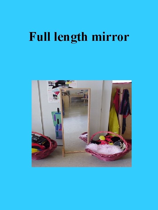 Full length mirror 