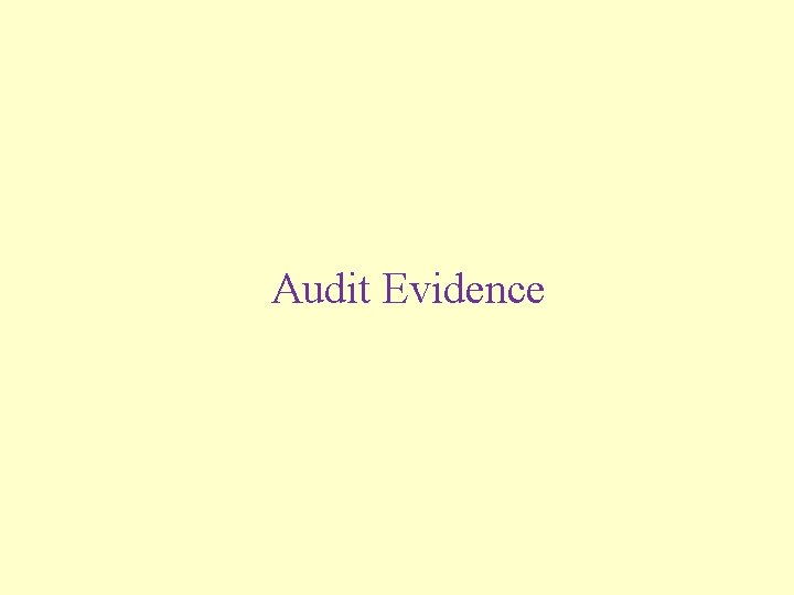 Audit Evidence 