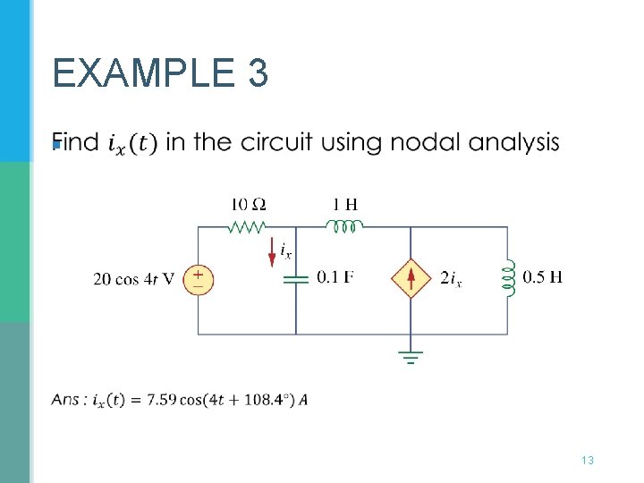 EXAMPLE 3 § 13 EXAMPLE 3 § 13
