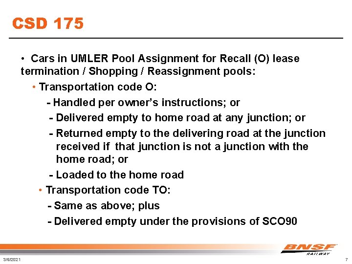 CSD 175 • Cars in UMLER Pool Assignment for Recall (O) lease termination /