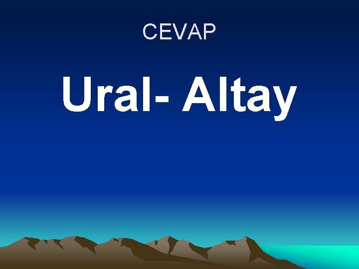 CEVAP Ural- Altay 
