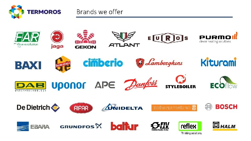 Brands we offer 