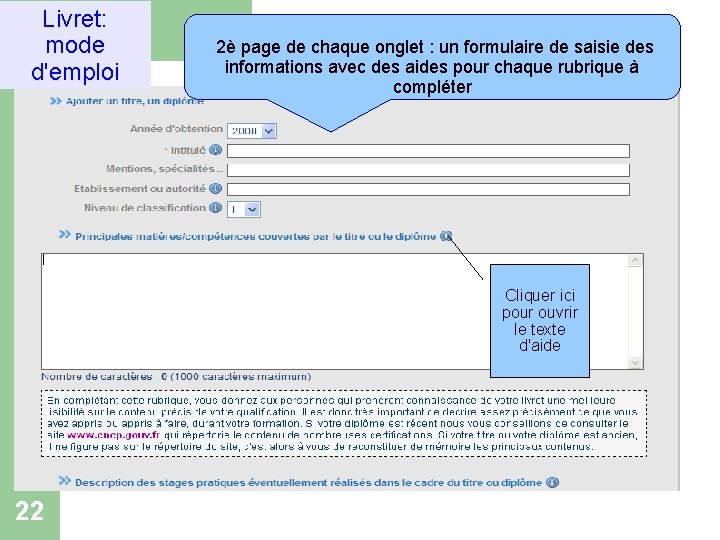 Livret: mode d'emploi 2è page de chaque onglet : un formulaire de saisie des