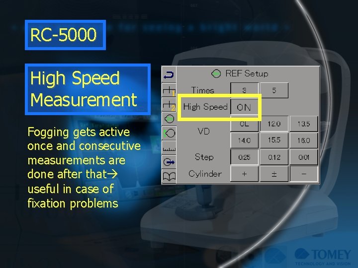 RC-5000 High Speed Measurement Fogging gets active once and consecutive measurements are done after