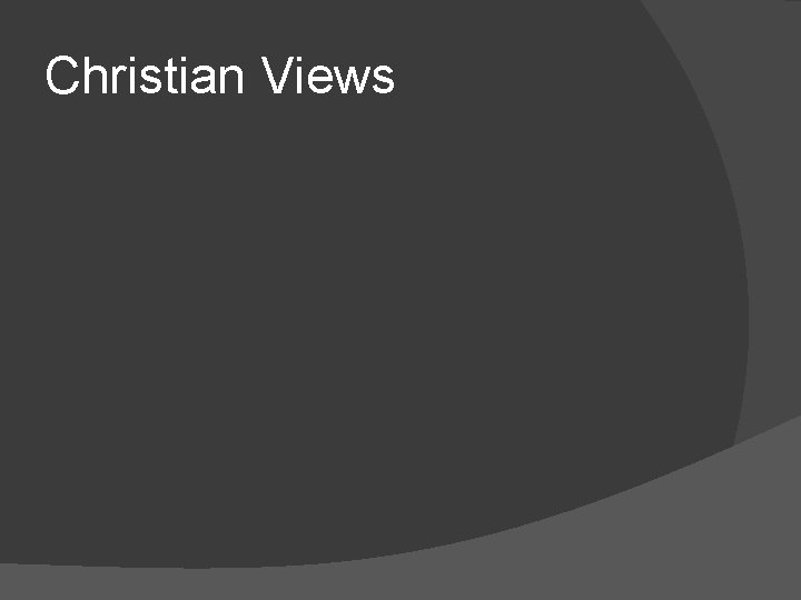 Christian Views 