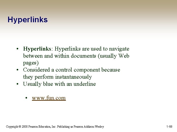 Hyperlinks • Hyperlinks: Hyperlinks are used to navigate between and within documents (usually Web