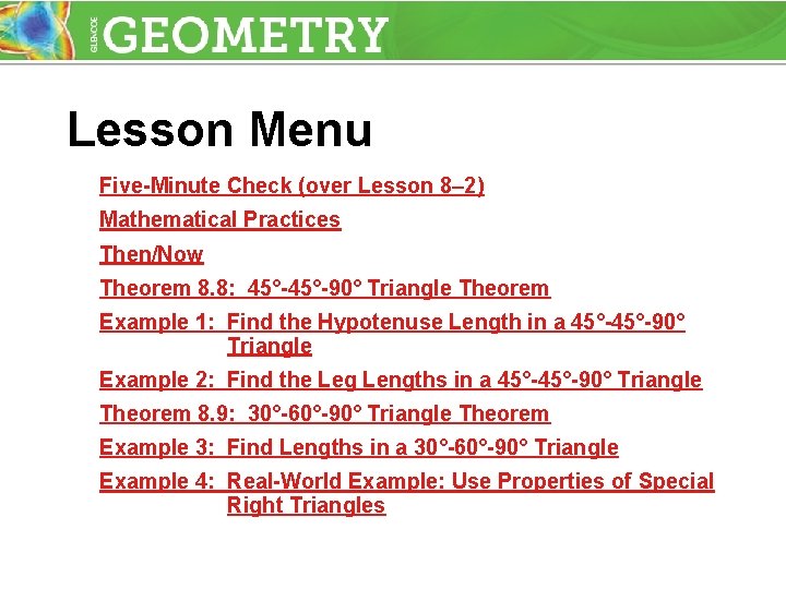 Lesson Menu Five-Minute Check (over Lesson 8– 2) Mathematical Practices Then/Now Theorem 8. 8: