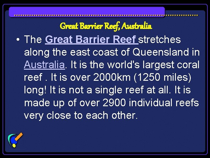 Great Barrier Reef, Australia • The Great Barrier Reef stretches along the east coast