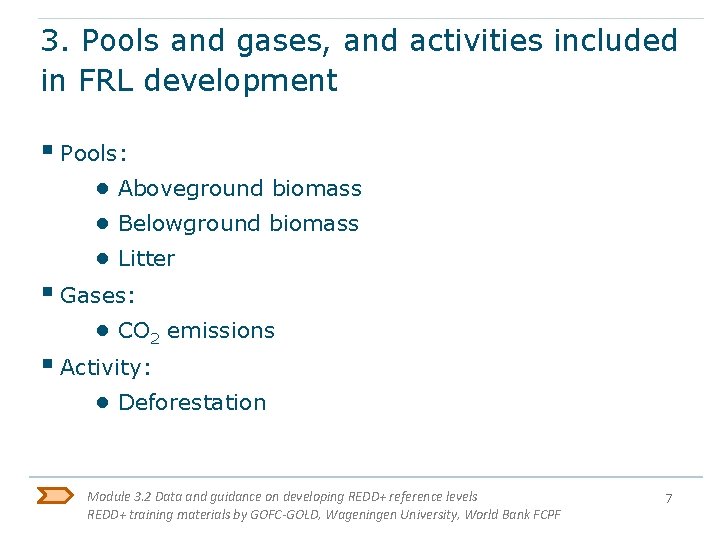 3. Pools and gases, and activities included in FRL development § Pools: ● Aboveground