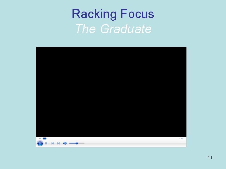 Racking Focus The Graduate 11 