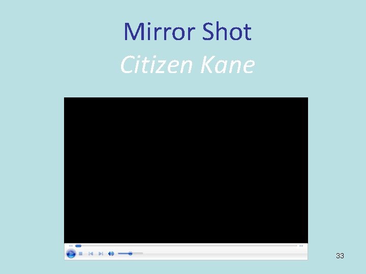 Mirror Shot Citizen Kane 41 33 