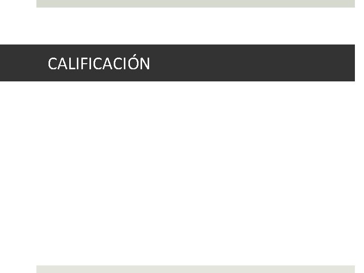 CALIFICACIÓN 