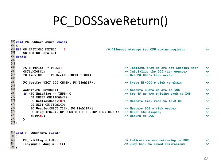 PC_DOSSave. Return() 23 
