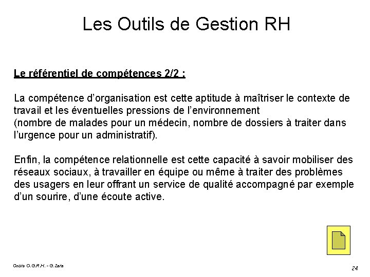 Les Outils de Gestion RH Le référentiel de compétences 2/2 : La compétence d’organisation