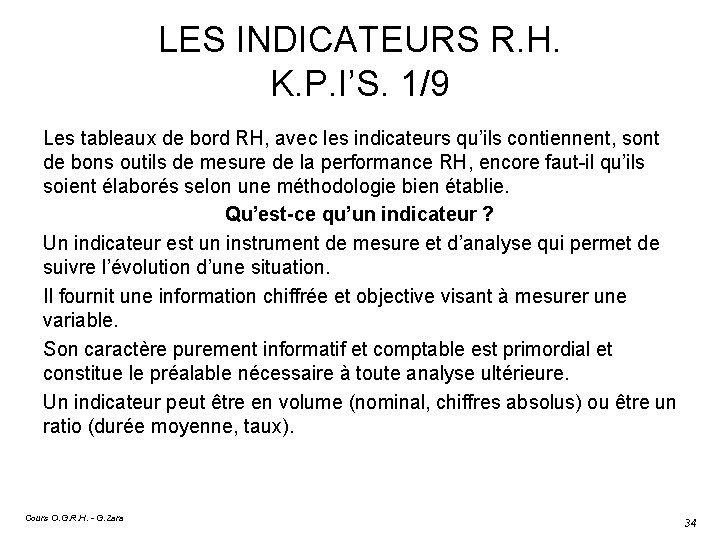 LES INDICATEURS R. H. K. P. I’S. 1/9 Les tableaux de bord RH, avec