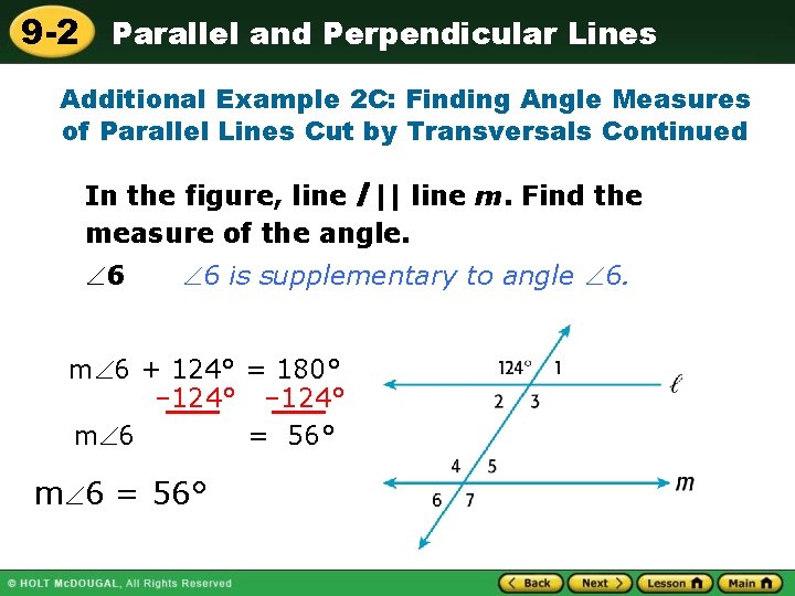 9 -2 Parallel and Perpendicular Lines Additional Example 2 C: Finding Angle Measures of