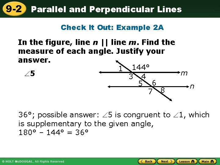 9 -2 Parallel and Perpendicular Lines Check It Out: Example 2 A In the