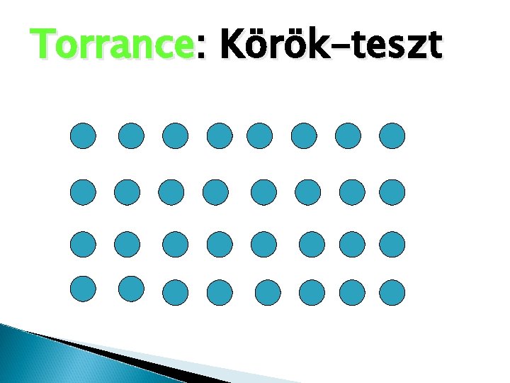 Torrance: Körök-teszt 