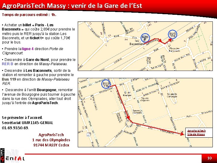 Agro. Paris. Tech Massy : venir de la Gare de l’Est Temps de parcours