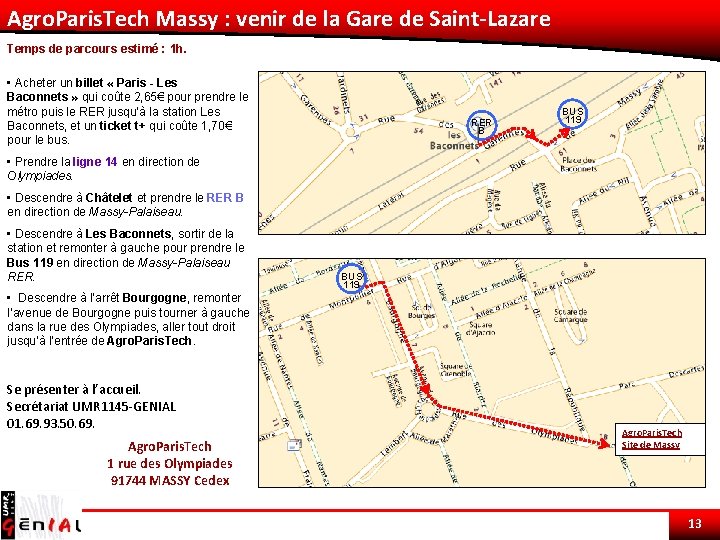 Agro. Paris. Tech Massy : venir de la Gare de Saint-Lazare Temps de parcours