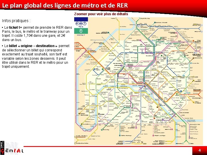 Le plan global des lignes de métro et de RER Zoomer pour voir plus