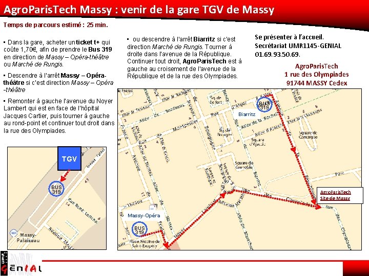 Agro. Paris. Tech Massy : venir de la gare TGV de Massy Temps de