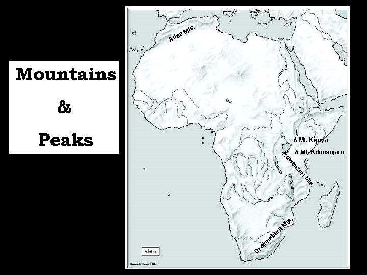 ts. M as l t A Mountains & Peaks Δ Mt. Kenya . ts