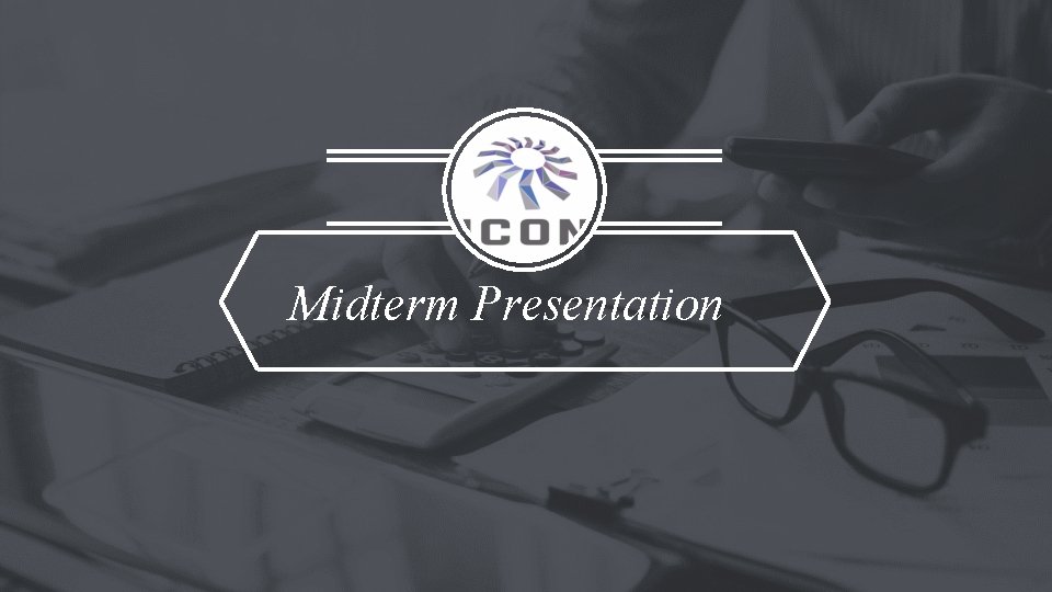 Midterm Presentation 