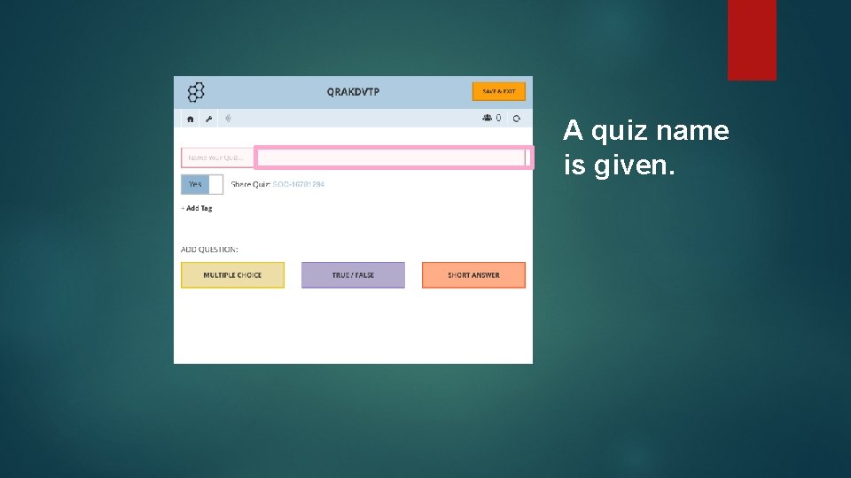 A quiz name is given. 