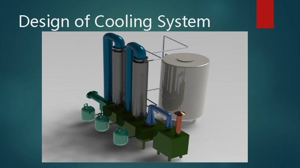 Design of Cooling System 