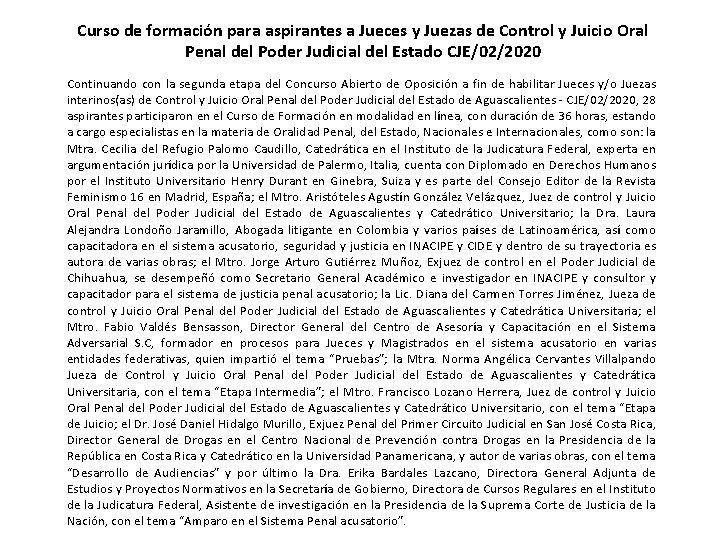 Curso de formación para aspirantes a Jueces y Juezas de Control y Juicio Oral