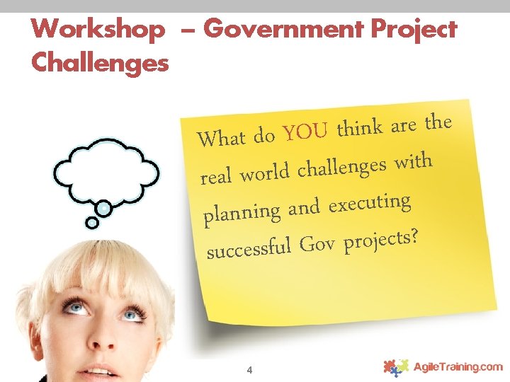 Workshop – Government Project Challenges e h t e r a k n i