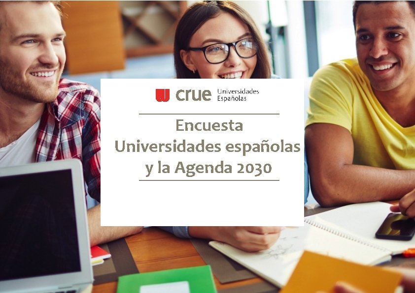 Encuesta Universidades españolas y la Agenda 2030 