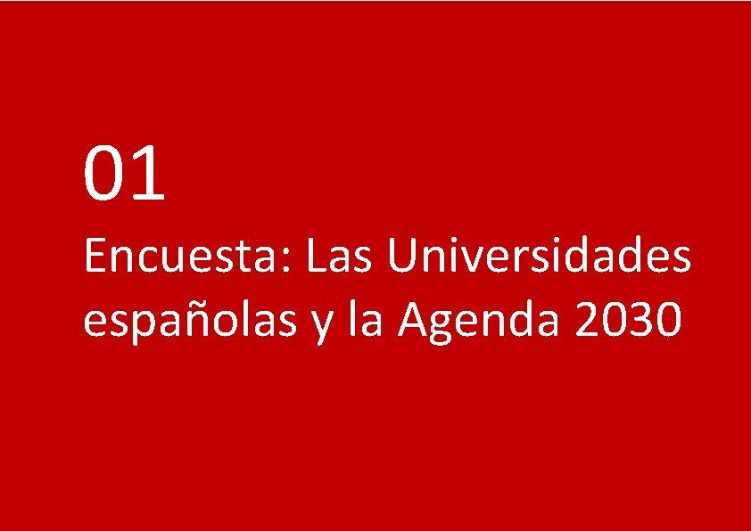 01 Encuesta: Las Universidades españolas y la Agenda 2030 